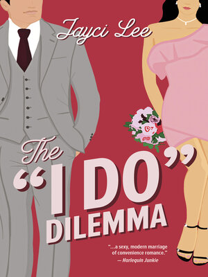 cover image of The 'I Do' Dilemma